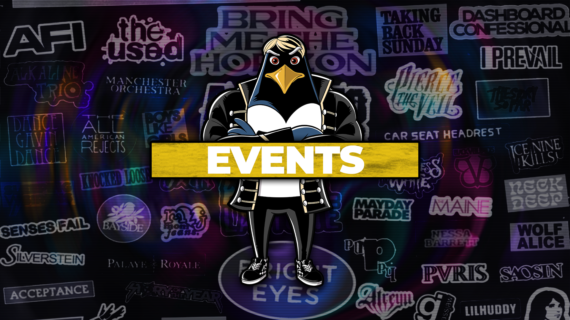 Pittsburgh Emo Concerts: A dynamic Emo Night Events banner showcasing a cartoon penguin with a rock star vibe, posed confidently against a vibrant neon background of various band logos, including AFI, The Used, and Bring Me The Horizon. The word 'EVENTS' is highlighted in bold yellow, signaling upcoming emo and punk rock concerts and gatherings for fans to enjoy.