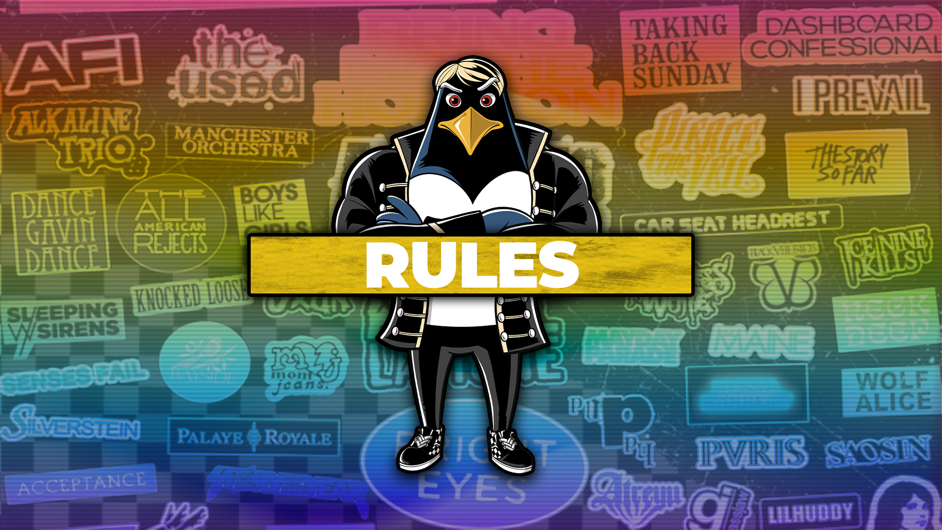 Prominent Emo Night 'RULES' image, featuring a stern-looking cartoon penguin dressed in edgy punk attire, anchoring the center of a multicolored neon-lit background with names of famed emo and punk bands like AFI, The Used, and Dashboard Confessional. The word 'RULES' stretches across a yellow banner, suggesting guidelines or policies for the event, set against a backdrop that captures the essence of the emo music scene.